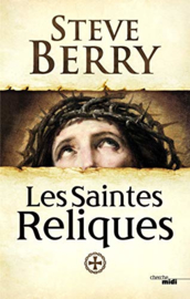 Les Saintes Reliques (Steve Berry)