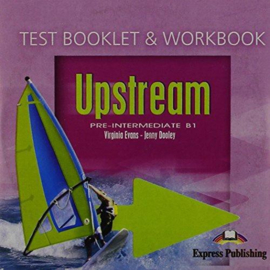 Upstream B1 Workbook & Test Booklet Class Cd