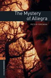 Oxford Bookworms Library Level 2: The Mystery Of Allegra Audio Pack