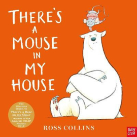 There's a Mouse in My House (Ross Collins) Paperback Picture Book