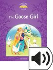 Classic Tales Level 4 The Goose Girl Audio