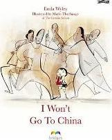 I Won't Go To China (Enda Wyley, Marie Thorhauge)