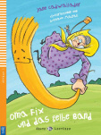 Oma Fix Und Das Gelbe Band + Downloadable Multimedia