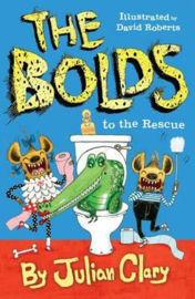 The Bolds to the Rescue (Julian Clary) Paperback / softback