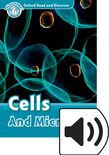 Oxford Read And Discover Level 6 Cells And Microbes Audio
