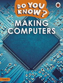 Making Computers