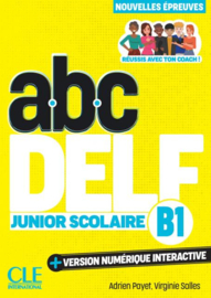 ABC DELFJunior Scolaire - Niveau B1 - 3ème édition
