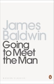 Going To Meet The Man (James Baldwin)