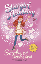 Stargirl Academy 3: Sophie's Shining Spell (Vivian French)