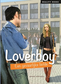 Loverboy; een gevaarlijke liefde