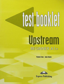 Upstream Beginner A1+ Test Booklet