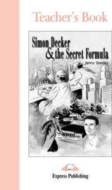 Simon Decker & The Secret Formula Teacher's Book