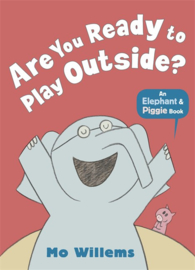Are You Ready To Play Outside? (Mo Willems)