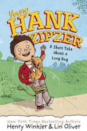 Young Hank Zipzer 2: A Short Tale About A Long Dog (Henry Winkler and Lin Oliver, Scott Garrett)
