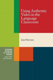 Using Authentic Video in the Language Classroom Paperback