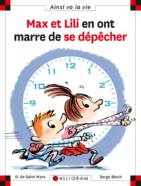 103. Max et Lili en ont marre de se dépêcher