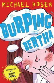 Burping Bertha (Michael Rosen) Paperback / softback