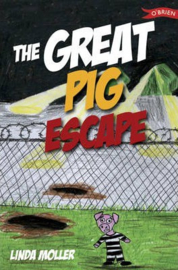 The Great Pig Escape (Linda Moller)
