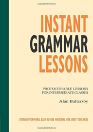 Photocopiables Ltp: Instant Grammar Lessons