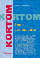 Kortom Duitse grammatica