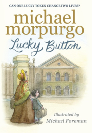 Lucky Button (Michael Morpurgo, Michael Foreman)