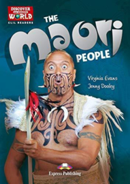 The Maori People (discover Our Amazing World) Reader With Cross-platform Application