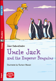 Uncle Jack And The Emperor Penguins + Downloadable Multimedia