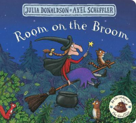 Room on the Broom Board Book (Julia Donaldson and Axel Scheffler)