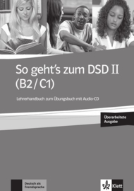 So geht's bij het DSD II (B2/C1) Neue Lerarenboek bij het Übungsbuch met Audio-CD
