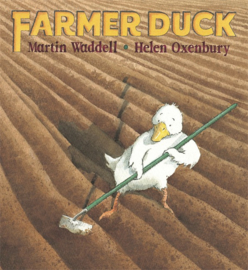 Farmer Duck (Martin Waddell, Helen Oxenbury)