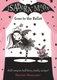 Isadora Moon Goes to the Ballet