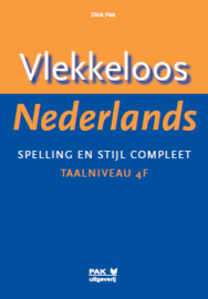 Vlekkeloos Nederlands, Spelling en stijl compleet