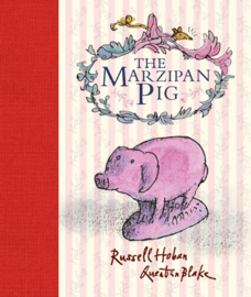 The Marzipan Pig (Russell Hoban, Quentin Blake)