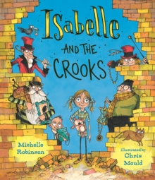 Isabelle and the Crooks