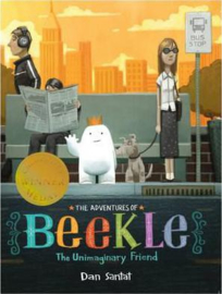 The Adventures of Beekle: The Unimaginary Friend (Dan Santat) Paperback / softback