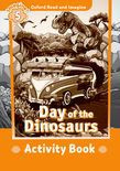 Oxford Read And Imagine Level 5: Day Of The Dinosaurs Activity Book