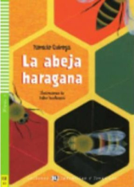 La Abeja Haragana + Downloadable Multimedia