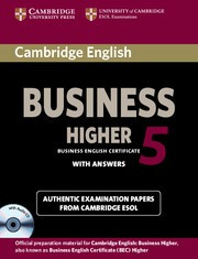 Cambridge English Business 5 Higher Self-study Pack (Student's Book with answers and Audio CD)