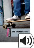 Dominoes Quick Starter The Skateboarder Audio