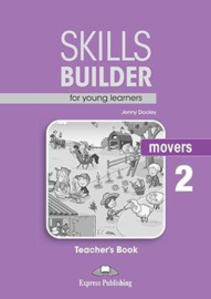 Skills Builder For Young Learners Movers 2 Teacher's Book (revised)