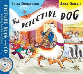The Detective Dog Paperback+CD (Julia Donaldson and Sara Ogilvie)