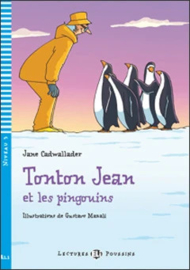Tonton Jean Et Les Pingouins + Downloadable Multimedia