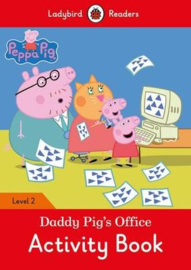Peppa Pig: Daddy Pig’s Office Activity Book - Ladybird Readers Level 2