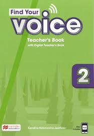 Find Your Voice Level 2 Teacher's Book with App