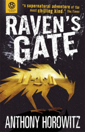 The Power Of Five: Raven's Gate (Anthony Horowitz)
