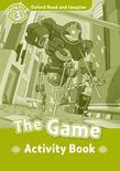 Oxford Read And Imagine Level 3: The Game Activity Book