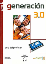 Generación 3.0 Guía para el profesor (A1)