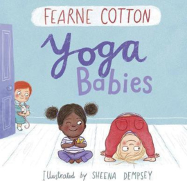 Yoga Babies (Fearne Cotton) Hardback
