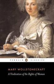 A Vindication Of The Rights Of Woman (Mary Wollstonecraft)