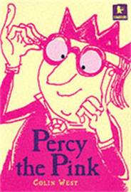 Percy The Pink (Colin West)